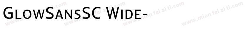 GlowSansSC Wide字体转换